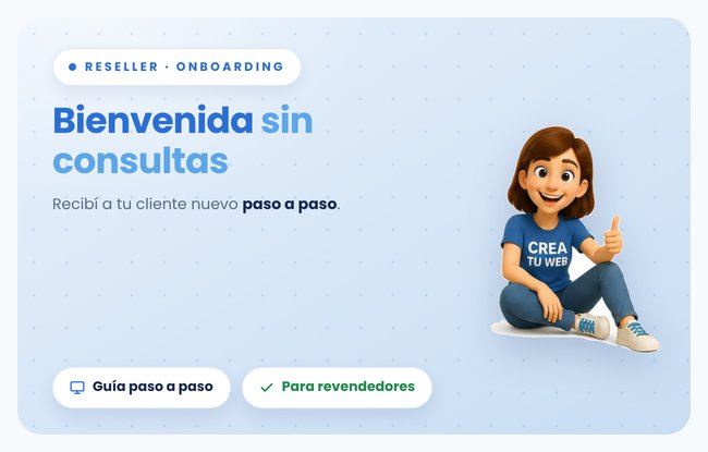 Cómo entregar a tu cliente su web hecha con Crea Tu Web para que sepa usarla desde el primer día, paso a paso