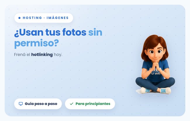 Cómo proteger las imágenes de tu web hecha con Crea Tu Web para que nadie las use por ti, paso a paso