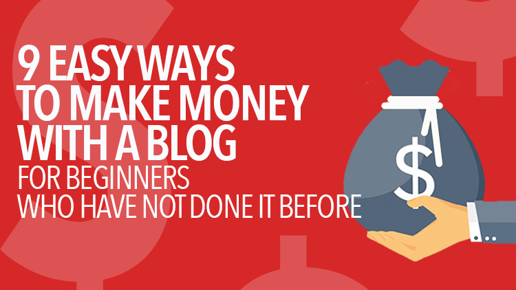 9 Ways to Make Money with a Blog